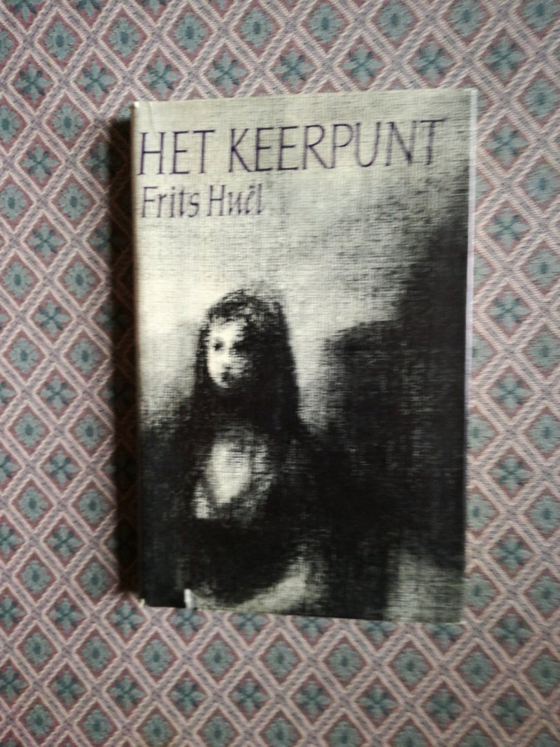 Huël, Frits - Het Keerpunt