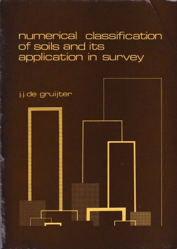 Gruijter, J.J. de - Numerical classification of soils and its application in survey