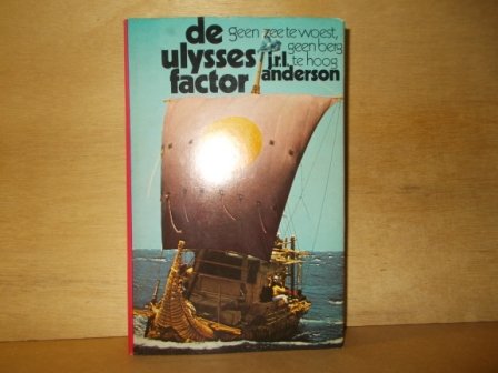 Anderson, J.R.L. - De ulysses factor geen zee te woest geen berg te hoog