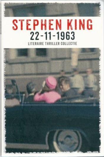 King, Stephen - 22-11-1963, literaire thriller collectie