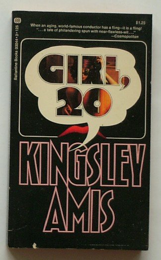 AMIS, KINGSLEY, - Girl, 20.