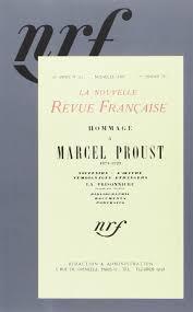 La nouvelle Revue Française - Hommage à Marcel Proust 1923 (reprint)
