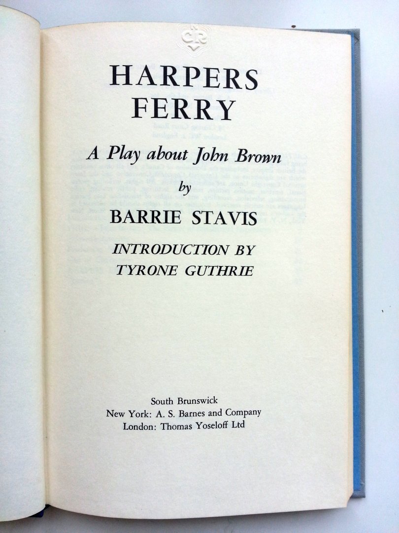 Stavis, Barrie - Harpers Ferry (Introduction by Tyrone Guthrie) (ENGELSTALIG)