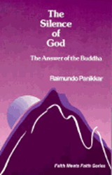 The Silence of God The Answer of the Buddha