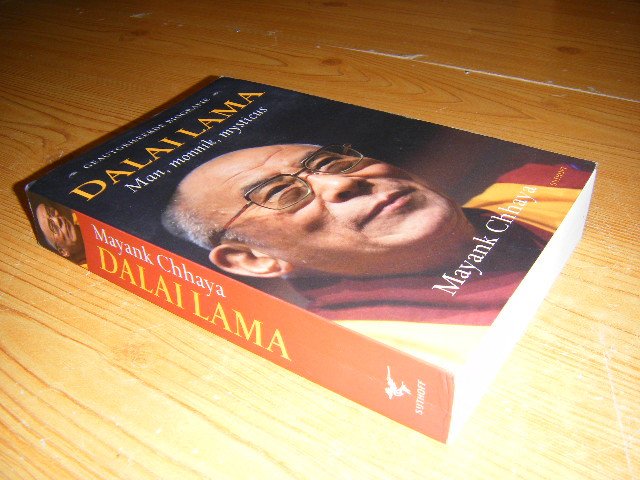 Chhaya, Mayank - Dalai Lama. Man, monnik, mysticus