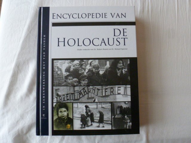 Rozett, R. / Spector, S. - Encyclopedie van de Holocaust