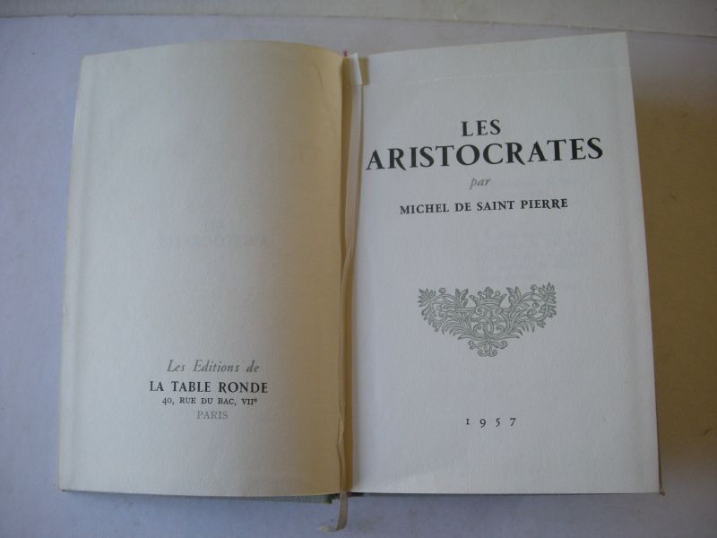 Saint Pierre, Michel de - Les Aristocrates
