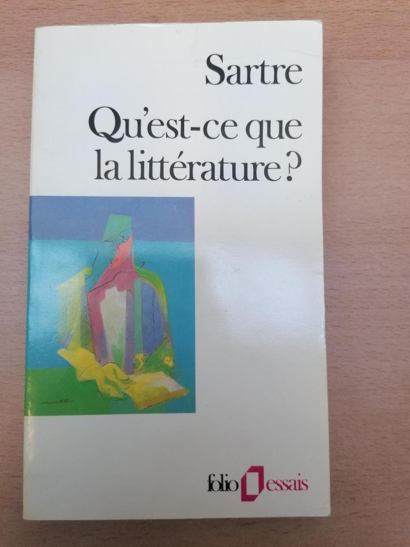 Jean-Paul Sartre - Jean-Paul Sartre ; Qu'est-ce que la litterature?