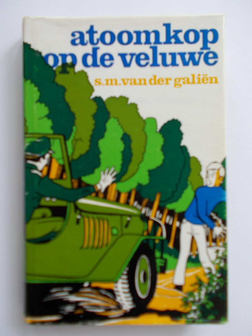 Galien, S.M. van der - ERMELO ATOOMKOP op de VELUWE