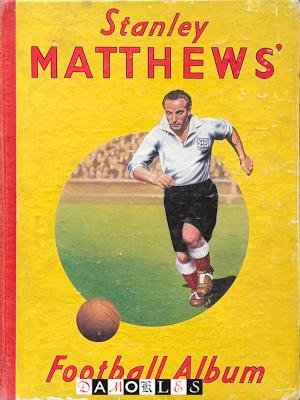 Stanley Matthew - Stanley Matthew's Football Album