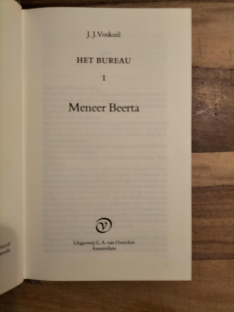 Voskuil, J.J. - Het Bureau / 1 Meneer Beerta / druk 15
