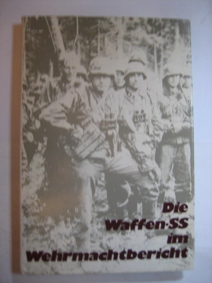 K Cerff - Die Waffen-SS im Wehrmachtbericht