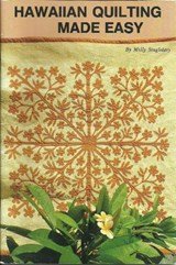 Hawaiian Quilting Made Easy