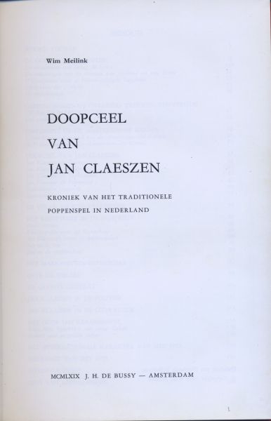 Meilink, Wim - Doopceel van Jan Claeszen. Kroniek van het traditionele poppenspel in Nederland
