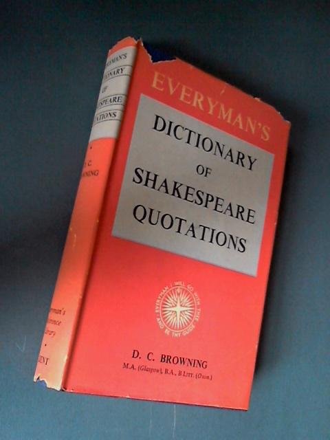 Browning, D. C. - Dictionary of Shakespeare quotations