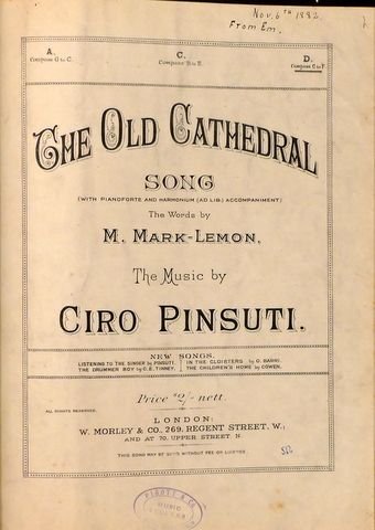 Pinsuti, Ciro: - The Old Cathedral. Song (with pianoforte and harmonium (ad lib.) accompaniment). The words by M. Mark Lemon. D