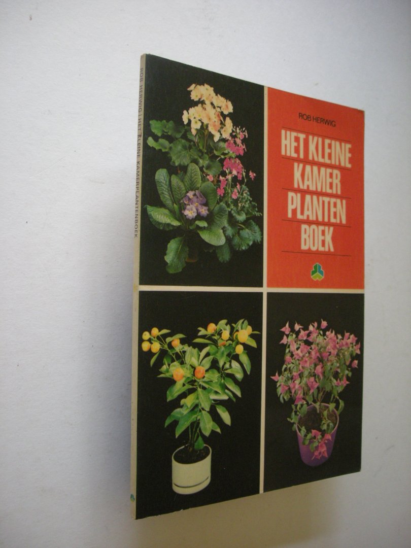 Herwig, R. - Het tweede kleine kamerplantenboek, met 128 andere kamerplanten.
