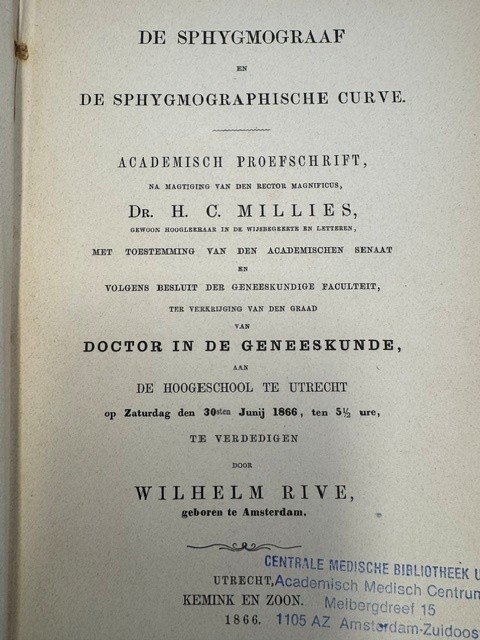 RIVE, W., - De sphygmograaf en de sphygmographische curve.