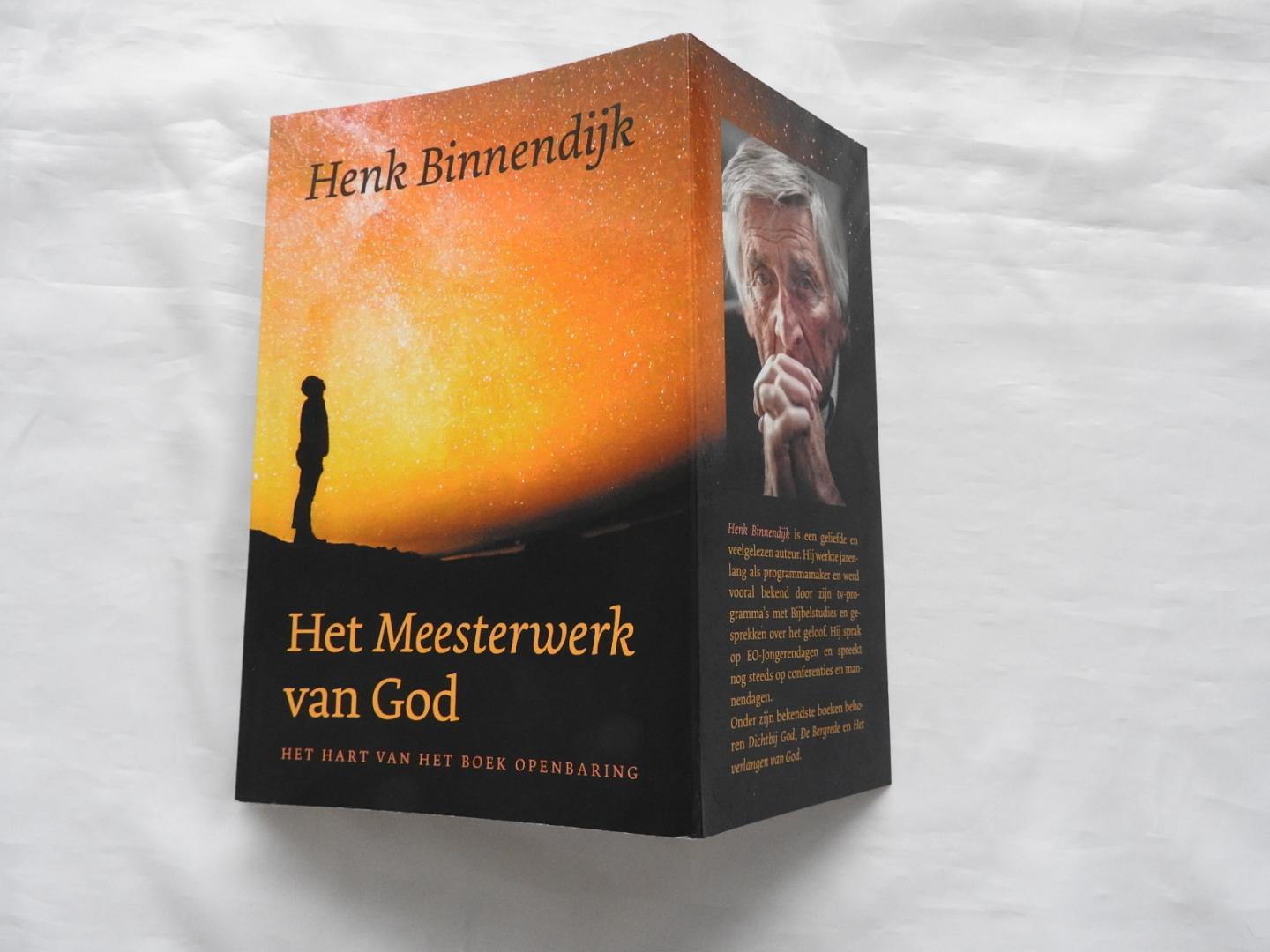 Binnendijk, Henk - Het Meesterwerk van God - het hart van het boek Openbaring