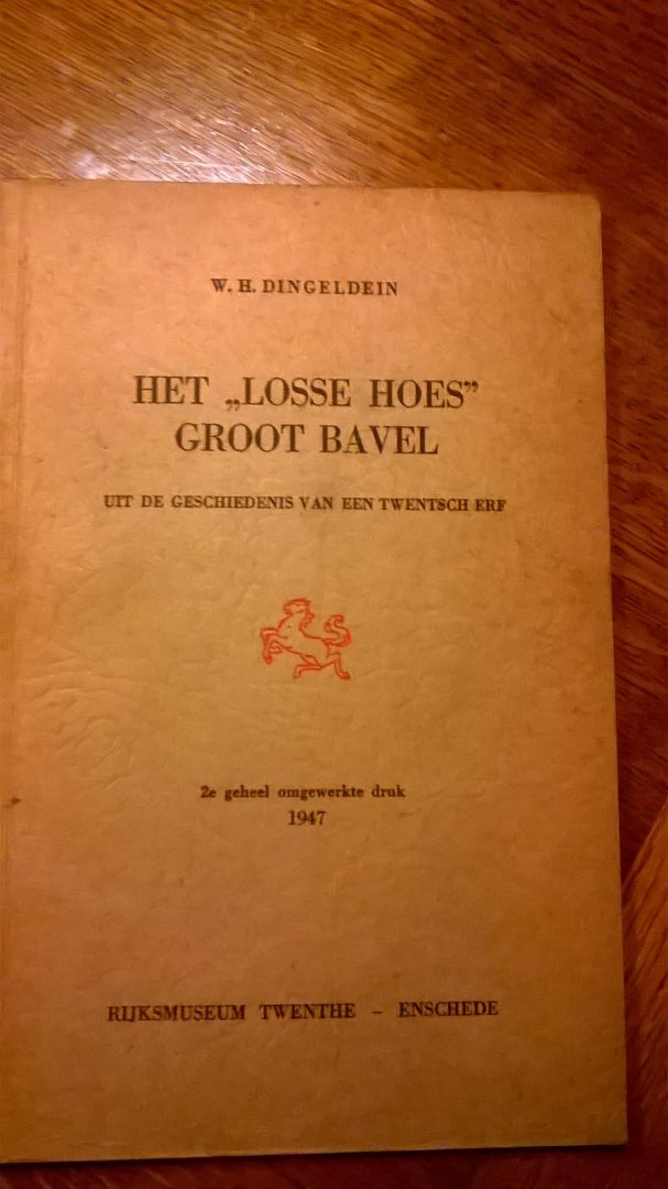 Dingeldein W.H. - Het losse hoes  Groot Bavel