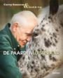 GOOSSENS, CARRY & GERD DE LEY. - De paardenluisteraar.