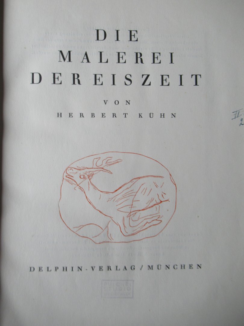 Kuhn von, Herbert - Die Malerei der Eiszeit
