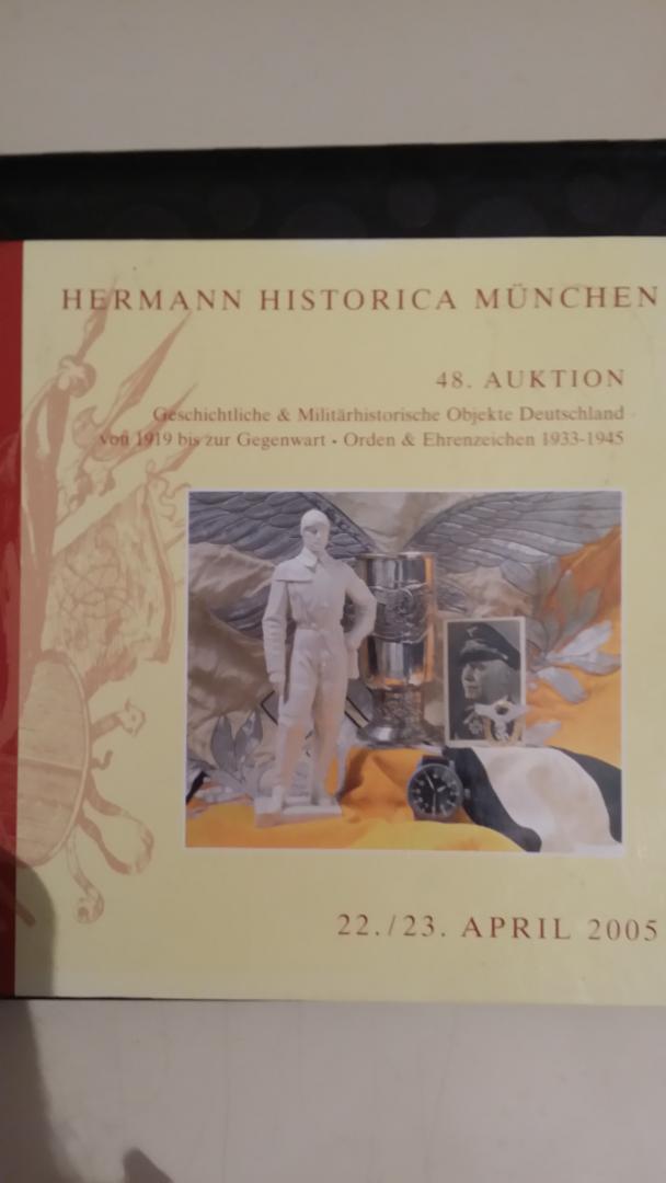  - Hermann Historica 48. Auktion: Geschichtliche und Militarhistorische Objekte Deutschland von 1919 zur Gegenwart. Orden und Ehrenzeichen 1933-1945