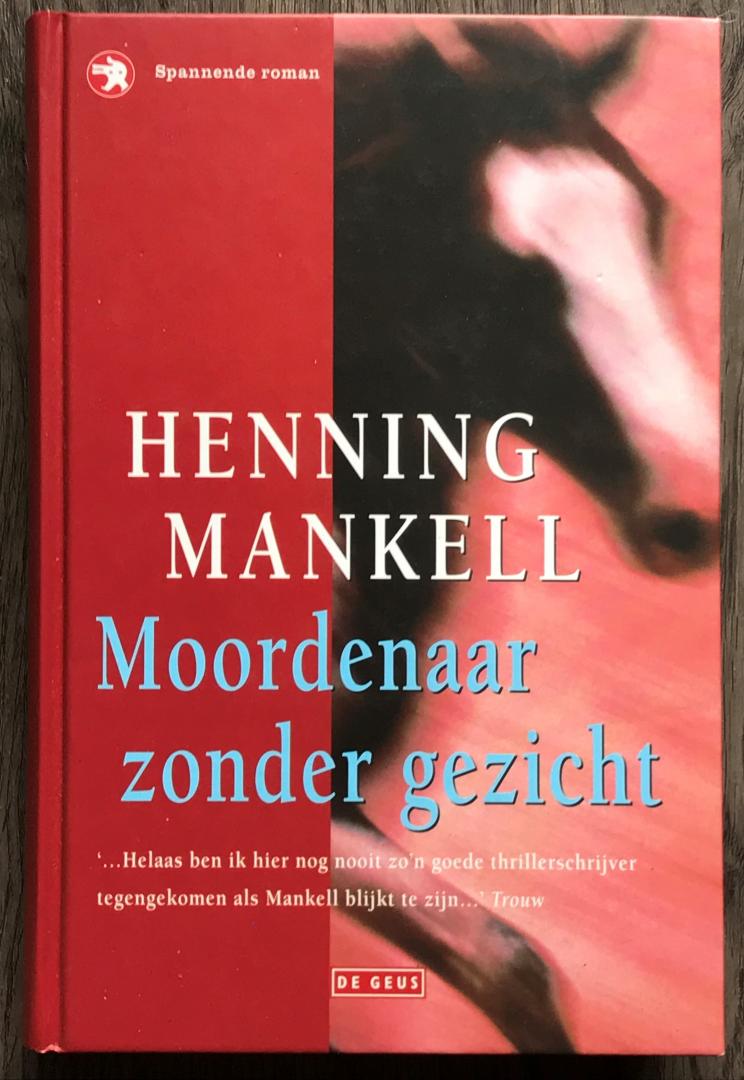 Mankell, Henning - Kurt Wallander: Moordenaar zonder gezicht / druk 2 (herzien)