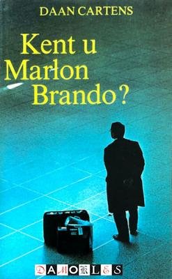 Daan Cartens - Kent u Marlon Brando?