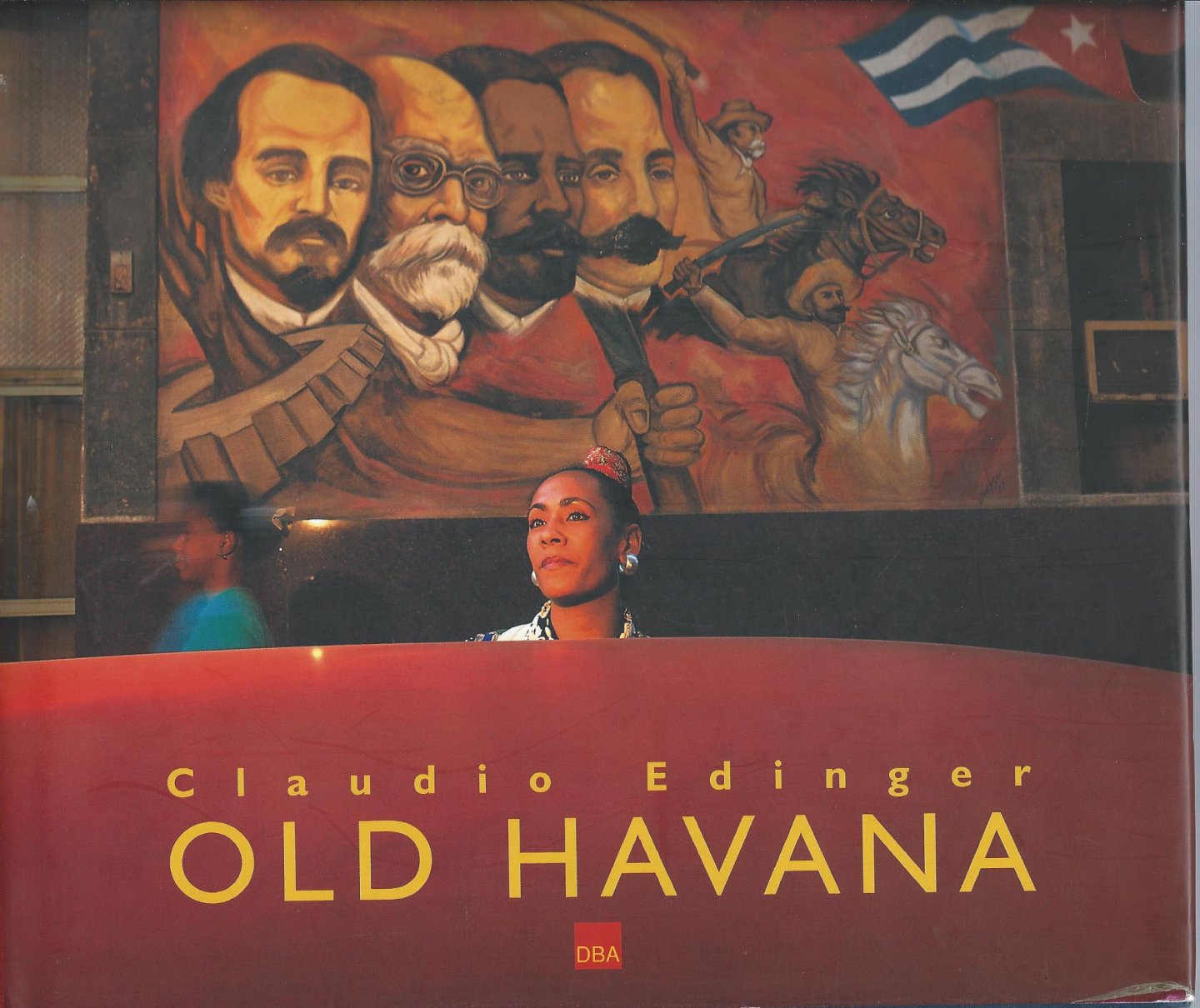 Infante, G.Cabrera - Claudio Edinger - Old Havana