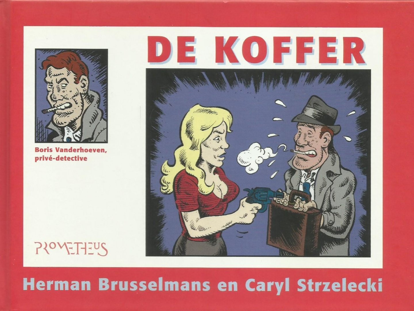 Brusselmans, Herman & Caryl Strzelecki - De koffer