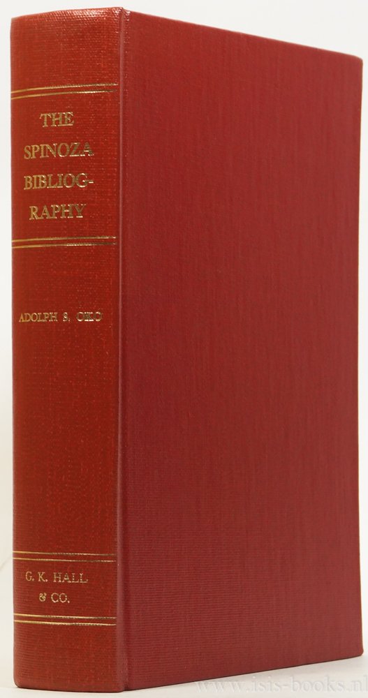 SPINOZA, B. DE, OKO, A.S., (ed.) - The Spinoza bibliography. Published under the auspices of the Columbia University Libraries.