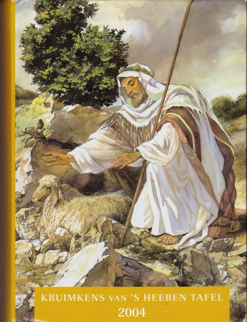  - Kruimkens van 's Heeren tafel 2004