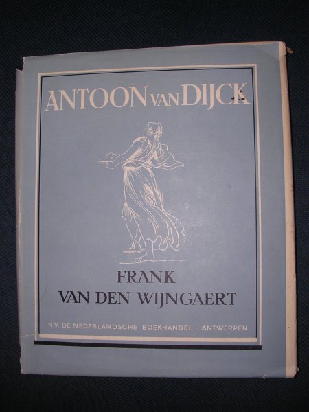Wijngaert, Frank van den - Antoon van Dijck