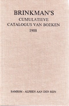  - Brinkman's cumulatieve catalogus van boeken 1988: Registers