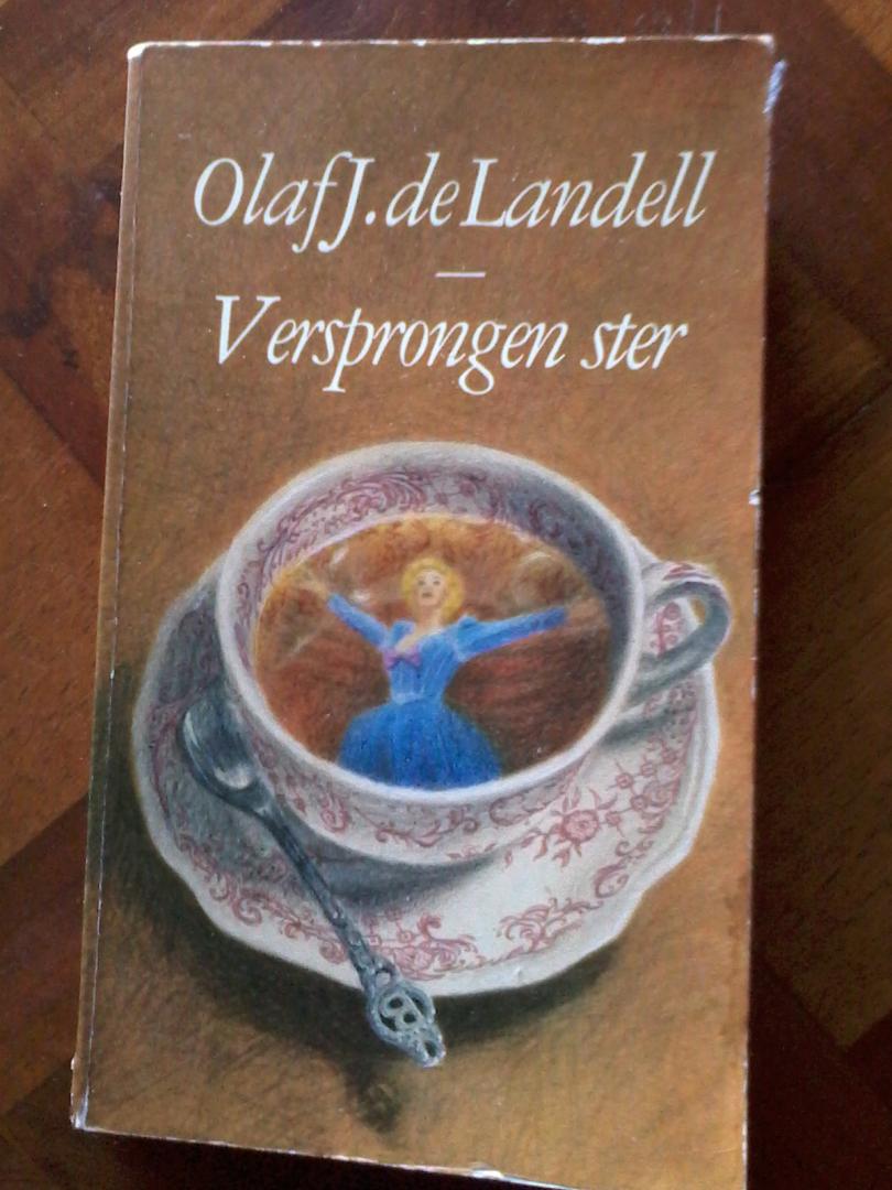 Landell, Olaf de - Versprongen ster