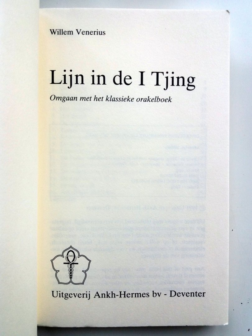 Venerius, Willem - Lijn in de I Tjing (Omgaan met het klassieke orakelboek)