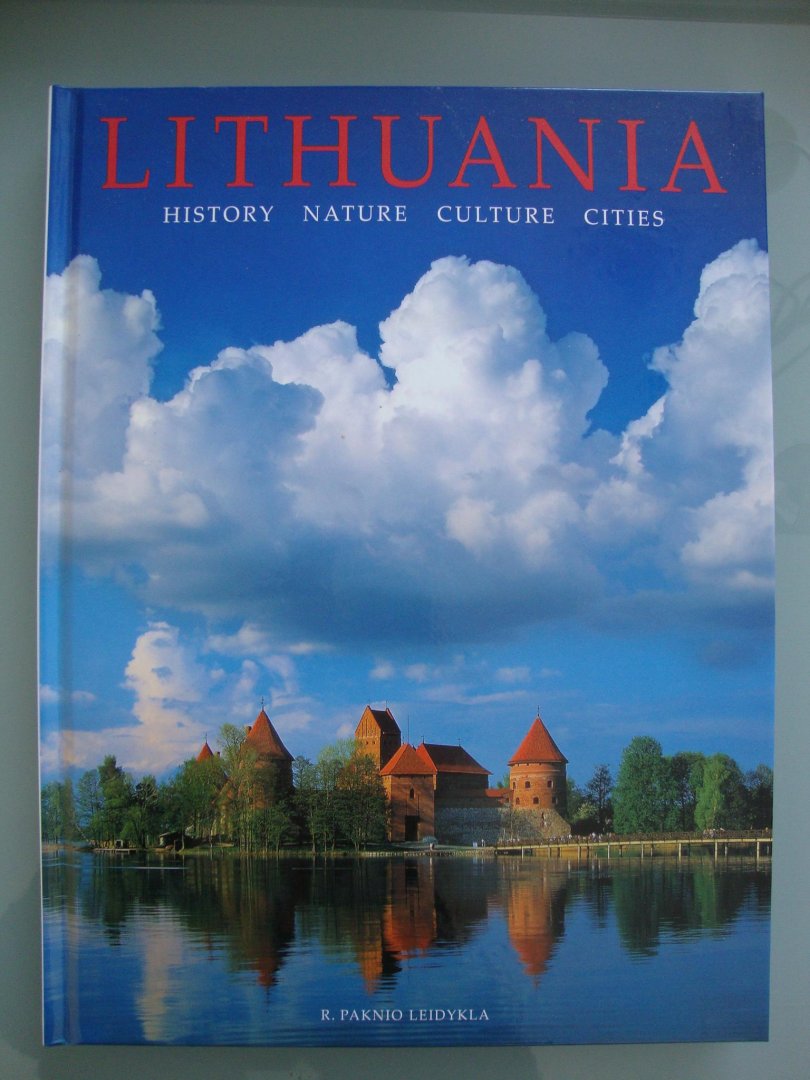 Audra Kairiené - Lithuania Historie-Nature-Culture-Cities