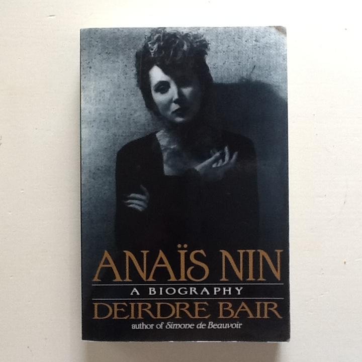 Bair, Deirdre - Anaïs Nin. A Biography.