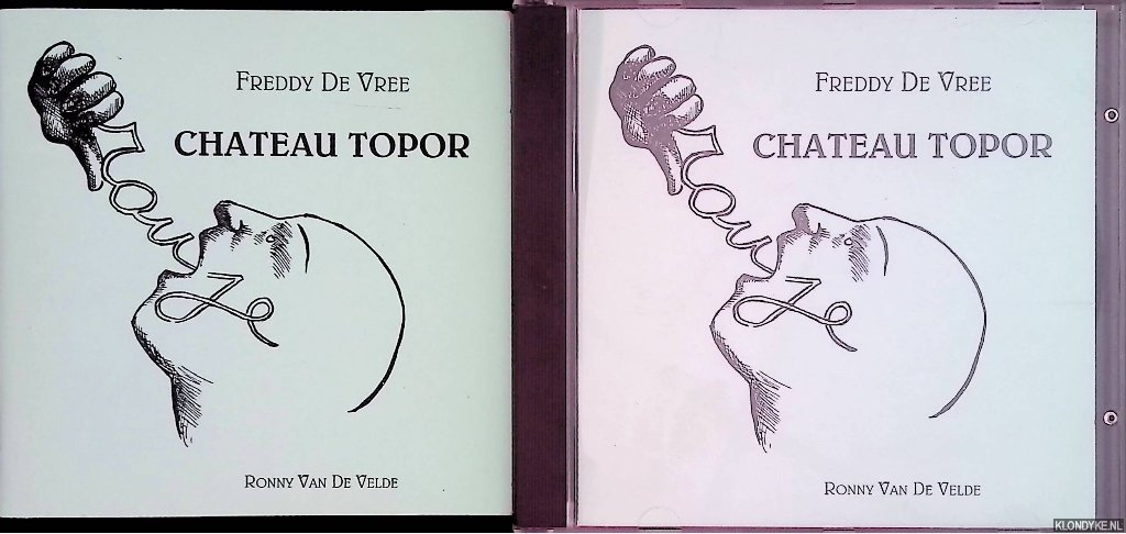 Vree, Freddy de - Chateau Topor (CD + booklet)