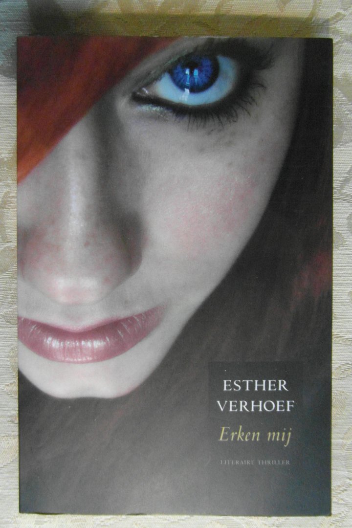 Verhoef, Esther - Erken mij