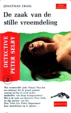 Craig, Jonathan - Detective Peter Selby 2. De zaak van de stille vreemdeling