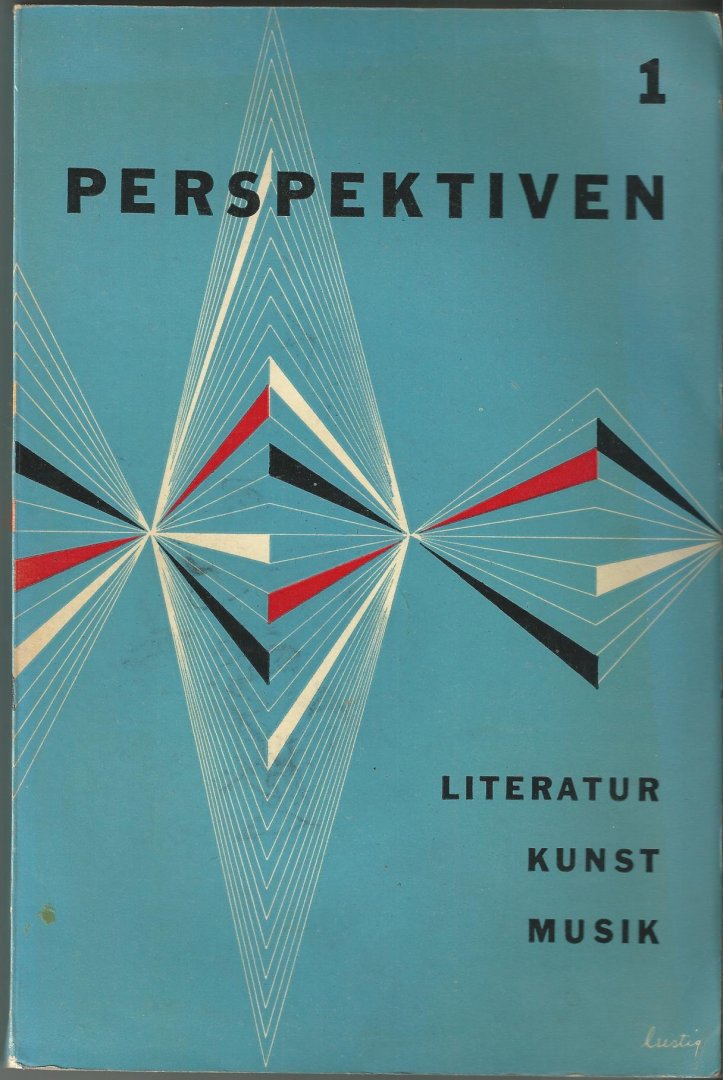 Laughlin, James (hoofdredacteur); Fritz Arnold (Duitse uitgave) - Perspektiven [Literatur - Kunst - Musik]. Heft 1, oktober 1952.