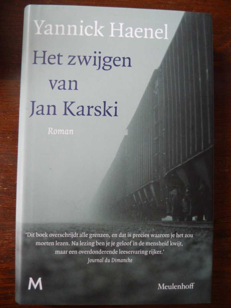 Haenel, Yannick - Het zwijgen van Jan Karski