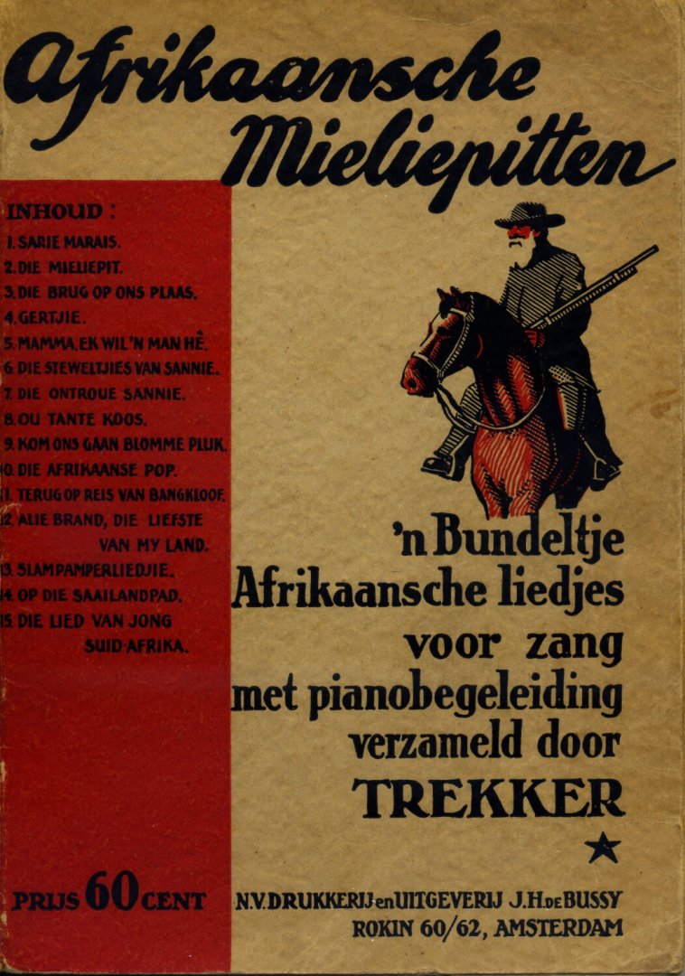 Trekker - Afrikaansche Mieliepitten. `n Bundeltje Afrikaansche liedjes voor zang met piano-begeleiding