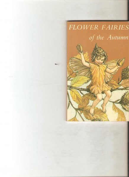 Barker, Cicely Mary - Flower of Fairies of the autumn withthe nuts and berries they bring