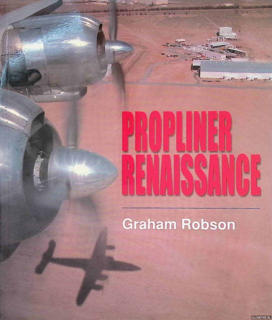 Robson, Graham - Propliner Renaissance