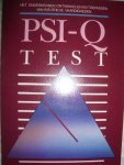 Eysenck, H    Sargent C. - PSI - Q Test  Meer dan 30 tests , spelletjes en experimenten .