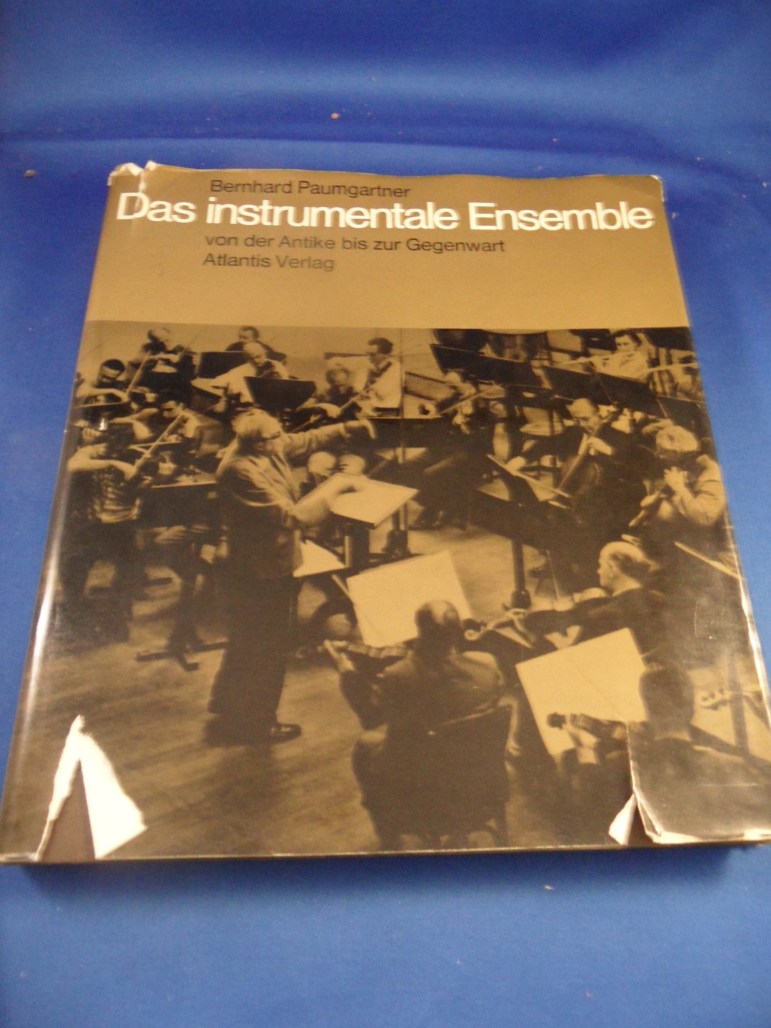 Paumgartner, Bernhard - Das instrumentale ensemble