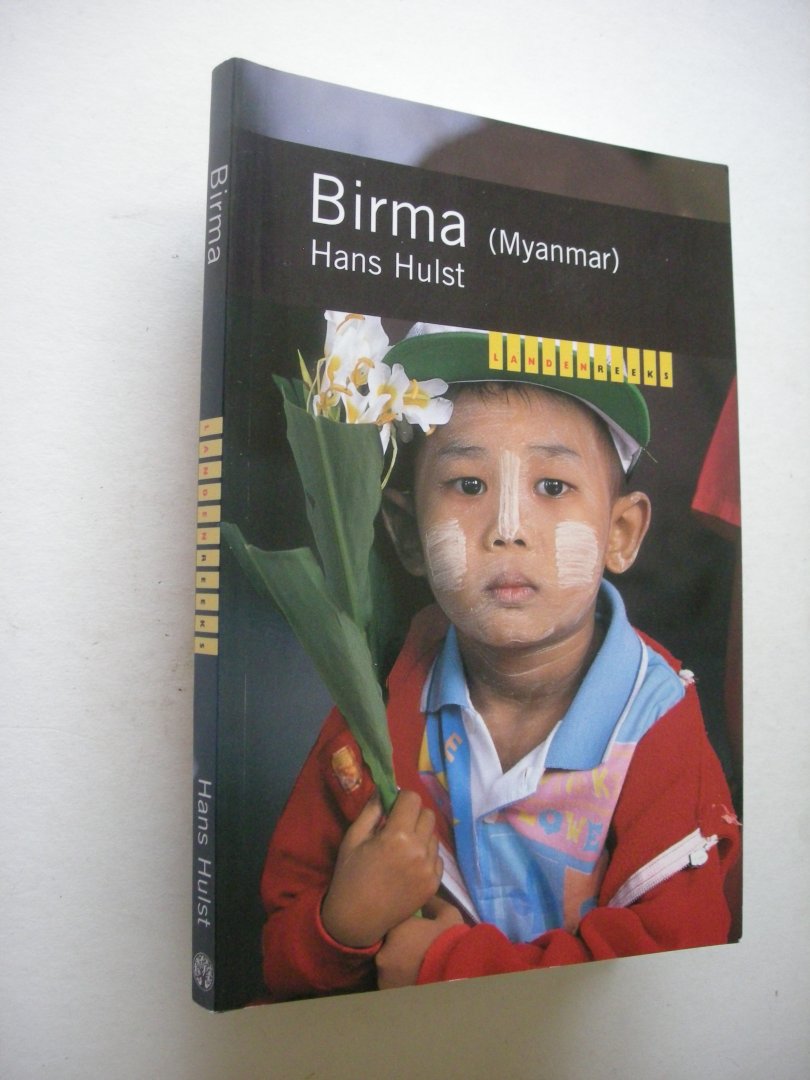 Hulst, Hans - Birma (Myanmar)